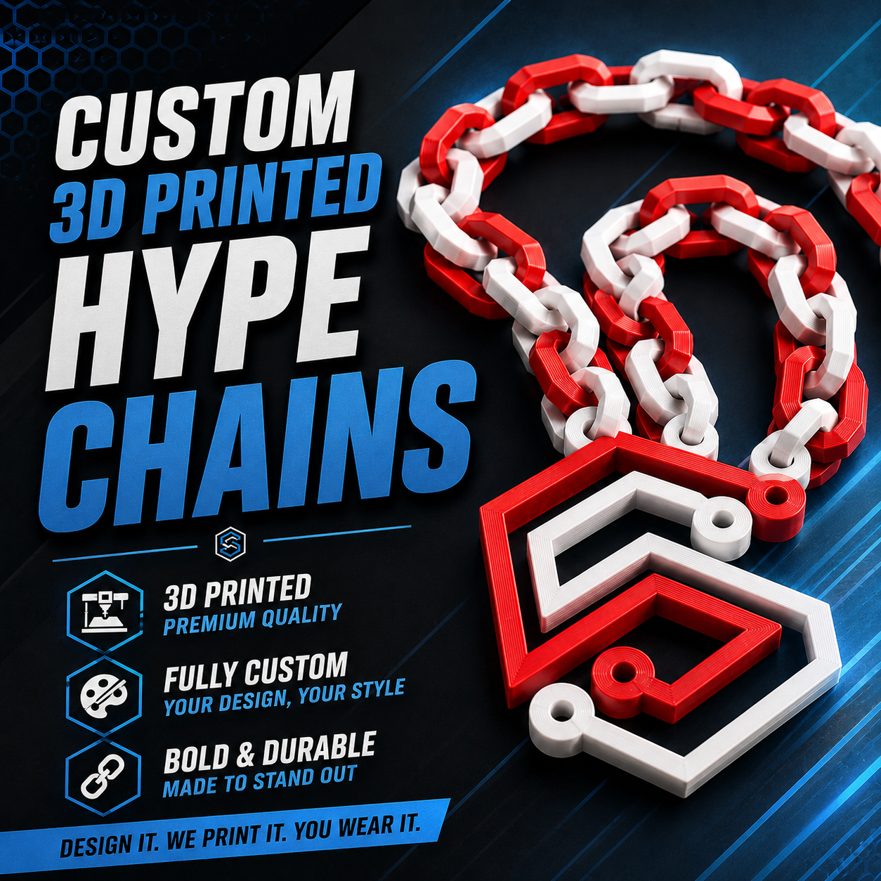 Custom Hype Chains